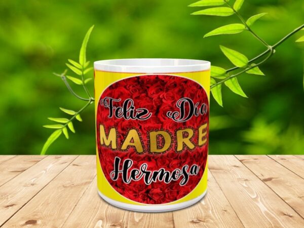 Taza para el día de la madre "Hermosa" - Imagen 3