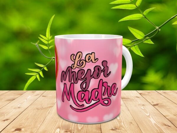Taza para el día de la madre "La mejor madre" - Imagen 3