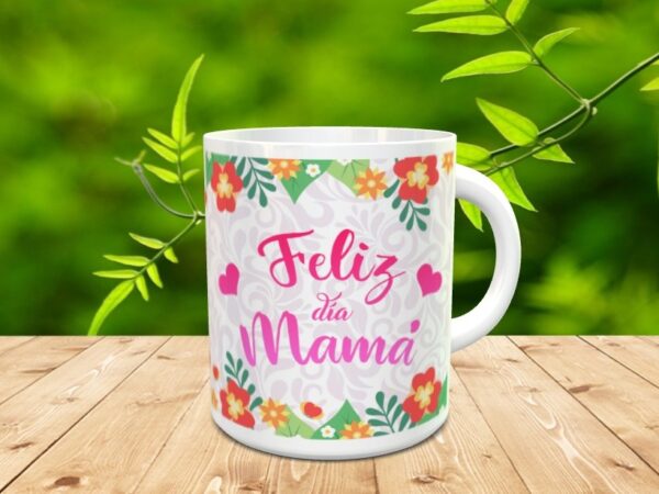 Taza para el día de la madre "Mamá felicidades" - Imagen 3