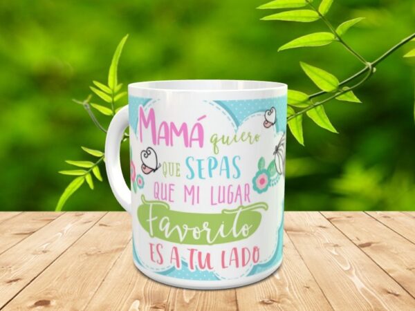 Taza para el día de la madre "Mamá lado" - Imagen 2